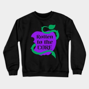 Rotten to the Core Crewneck Sweatshirt